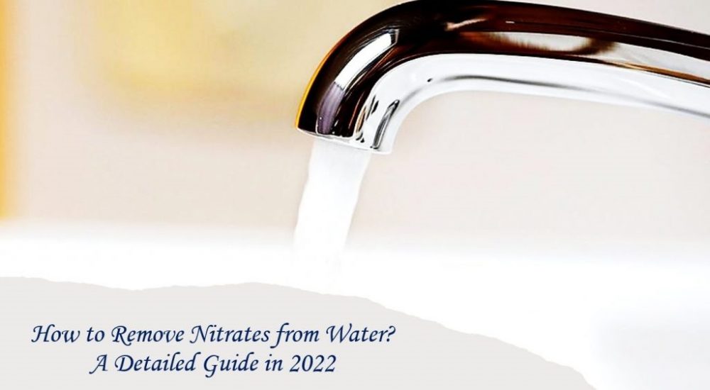 How to remove nitrates from water - Removal guide from well & taps
