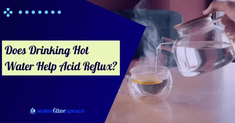 Does Drinking Hot Water Help Acid Reflux?